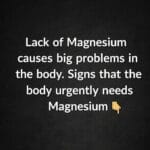 Lack of Magnesium Can Cause Serious Problems — Don’t Ignore These Signs