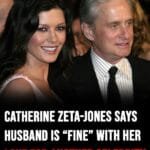 Catherine Zeta-Jones says husband is “fine” with her love for another celebrity